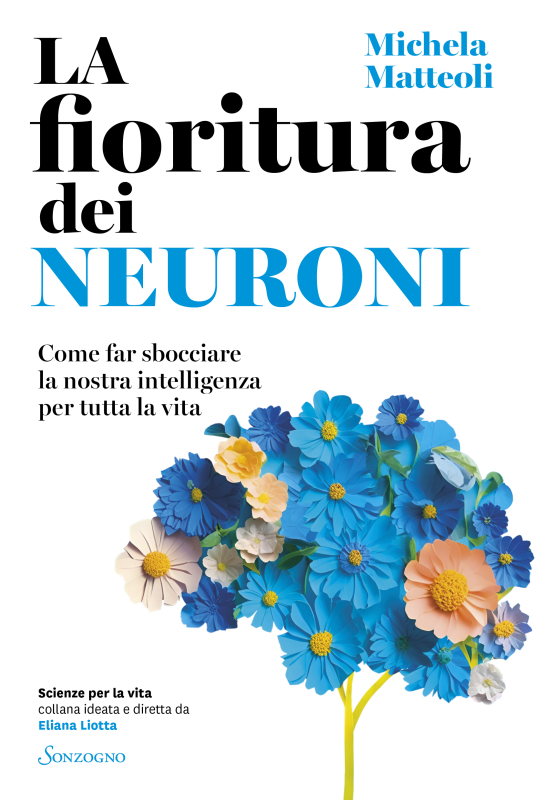 La fioritura dei neuroni 